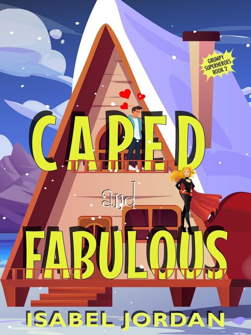 Title details for Caped and Fabulous by Isabel Jordan - Available